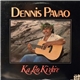 Dennis Pavao - Ka Leo Ki‘eki‘e