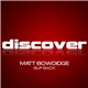 Matt Bowdidge - Slip Back