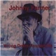 Johnny Farmer - Wrong Doers Respect Me