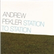 Andrew Pekler - Station To Station