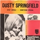 Dusty Springfield - Stay Awhile