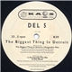 Del 5 - The Biggest Thing In Detroit