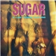 Sugar - If I Can't Change Your Mind