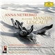 Puccini, Netrebko, Marco Armiliato, Münchner Rundfunkorchester - Manon Lescaut