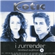 K-Otic - I Surrender