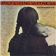 Only Living Witness - Innocents