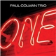 Paul Colman Trio - One