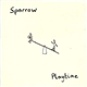 Sparrow - Playtime