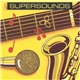 Various - Supersounds