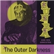 Sun Ra And His Arkestra - The Outer Darkness