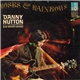 Danny Hutton - Monster Shindig / Roses And Rainbows