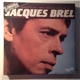 Jacques Brel - Jacques Brel