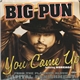 Big Punisher - You Came Up