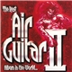 Various - The Best Air Guitar Album In The World... II