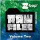 Various - Raw Files Volume Two