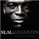 Seal - Killer 2005